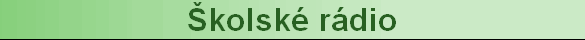 �kolsk� r�dio