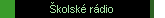 �kolsk� r�dio